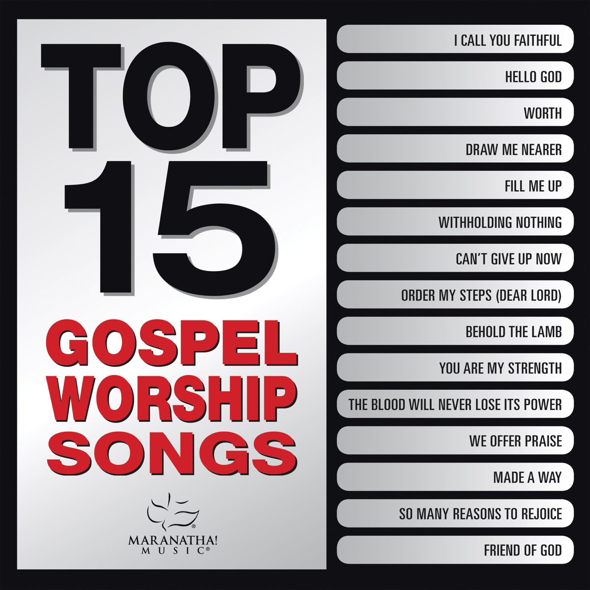 ‎Top 15 Gospel Worship Songs by Maranatha! Gospel on Apple Music