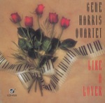 Gene Harris - Until the Real Thing Comes Along