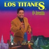 Los Titanes - Diré Que Te Amo