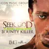 Seek God Remix - Single album lyrics, reviews, download
