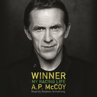 A.P. McCoy - Winner: My Racing Life artwork