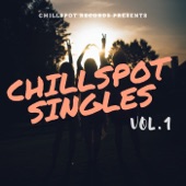 ChillSpot Singles, Vol. 1 artwork