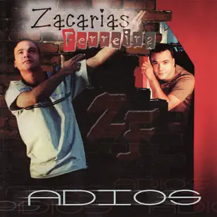 lataa albumi Zacarias Ferreira - Adios