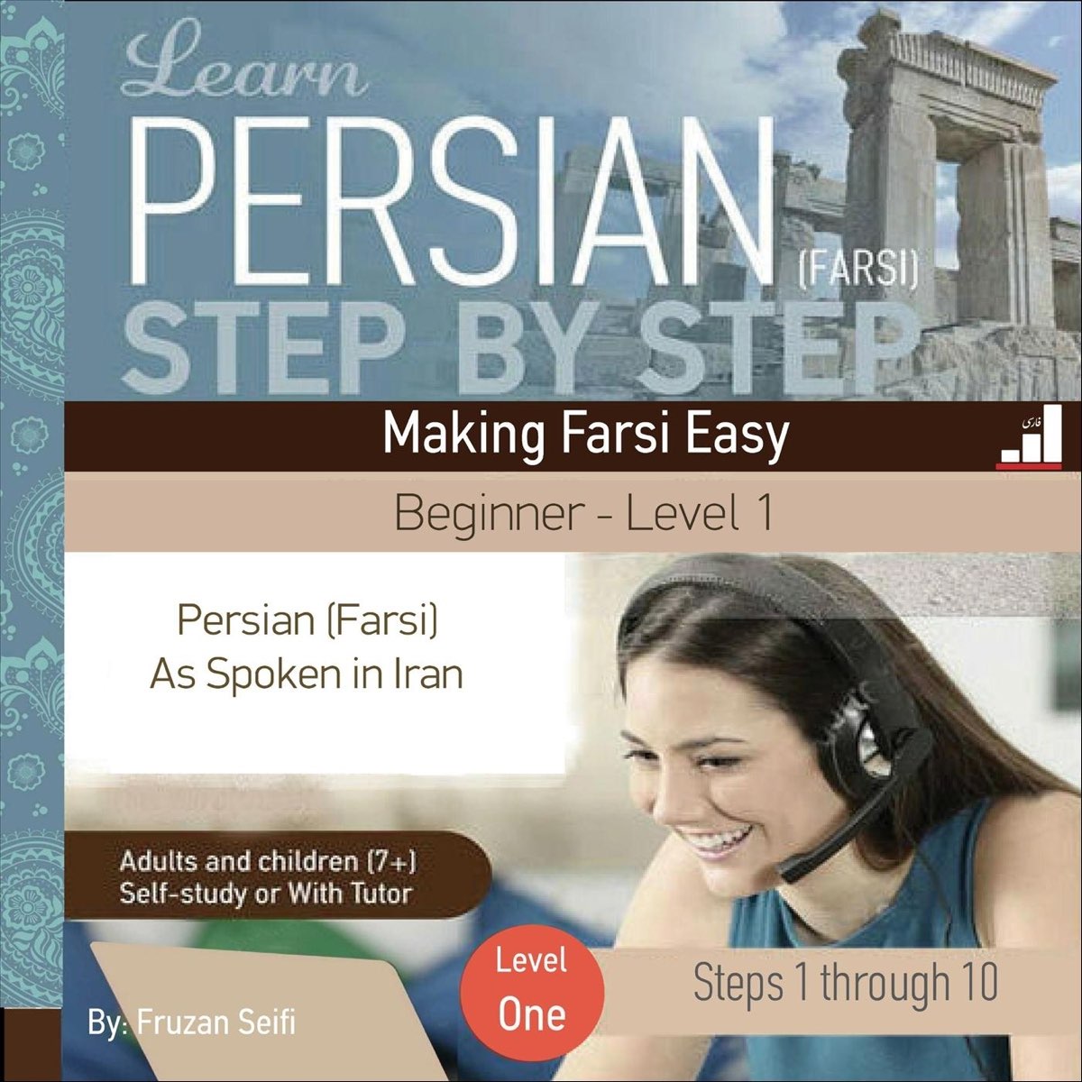 ‎Learn Persian (Farsi) Step By Step: Beginner Level One (Steps 1 To 10 ...