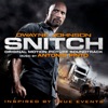 Snitch (Original Motion Picture Soundtrack) artwork