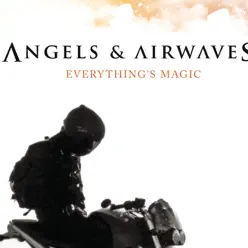 Everything's Magic - Single (UK Version) - Single - Angels & Airwaves