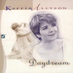 Daydream - Karrin Allyson Daydream - Karrin Allyson