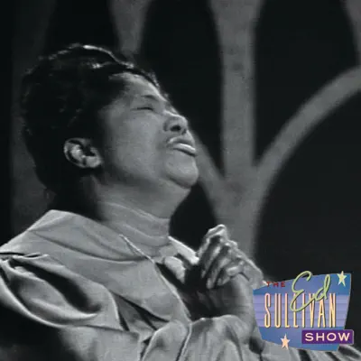 Were You There When They Crucified My Lord? (Performed Live On The Ed Sullivan Show 4/15/62) - Single - Mahalia Jackson