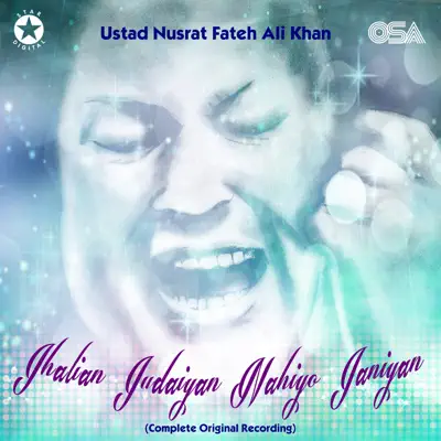 Jhalian Judaiyan Nahiyo Janiyan - EP - Nusrat Fateh Ali Khan