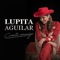 La Prohibida - Lupita Aguilar lyrics