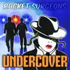Undercover - Single album lyrics, reviews, download