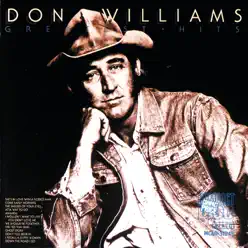 Don Williams: Greatest Hits - Don Williams