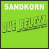Que Beleza (feat. Andrew Laureth & Abaze) - Single