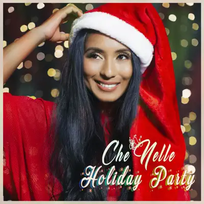 Holiday Party - EP - Che'Nelle