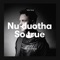Nu duohta (So True) [feat. Mari Boine] - Nils Noa lyrics