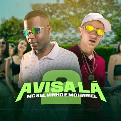 Avisa Lá 2 - Single - Mc Kelvinho