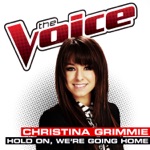Christina Grimmie - Hold On, We’re Going Home