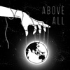 Above All - EP