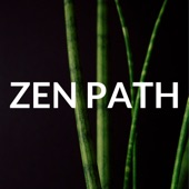 Zen Path: Chinese Meditation Music, Spiritual Path (Mindfulness Meditation) artwork