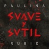 Suave y Sutil - Single