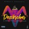 Descorchar - El Chulo, Chocolate & El Negrito lyrics