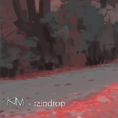 Raindrop artwork