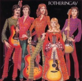 Fotheringay - Peace In The End