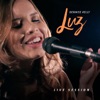 Luz (Live Session) - Single, 2017