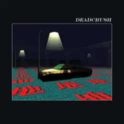 Deadcrush (Spike Stent Mix) - Single - Alt-J