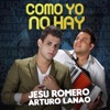 Como Yo No Hay - Single