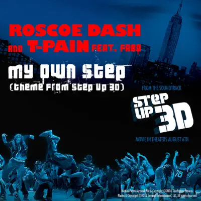 My Own Step (From "Step Up 3D") [feat. Fabo] - Single - T-Pain