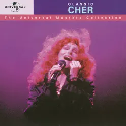 The Universal Masters Collection: Classic Cher - Cher