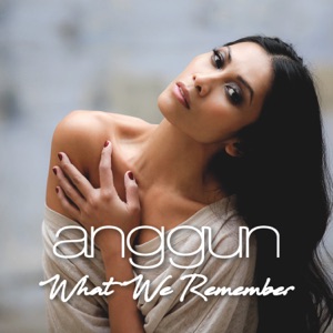 Anggun - What We Remember - Line Dance Music