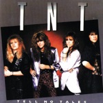 TNT - Listen to Your Heart