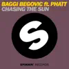 Stream & download Chasing the Sun (feat. PHATT) - Single