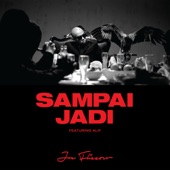 Sampai Jadi (feat. Alif) artwork