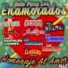 Solo Para Los Enamorados Homenaje Al Amor, Vol.5