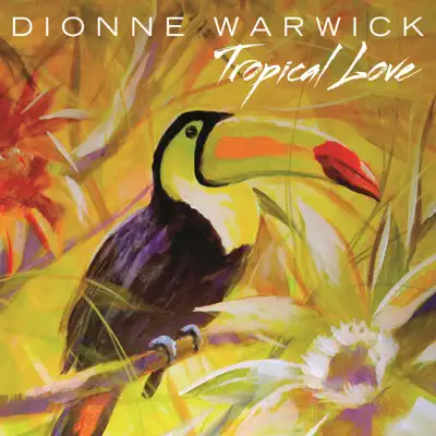 Tropical Love - EP - Dionne Warwick