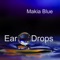 Endless Landscapes - Makia Blue lyrics