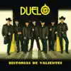 Historias de Valientes album lyrics, reviews, download