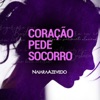 Coração Pede Socorro - Single