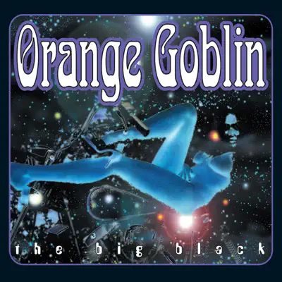 The Big Black - Orange Goblin