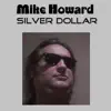 Stream & download Silver Dollar