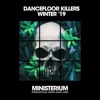 Dancefloor Killers (Winter '19)