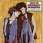 Dexys Midnight Runners - Come On Eileen