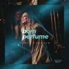 Bom Perfume (Radio Edit) - Single