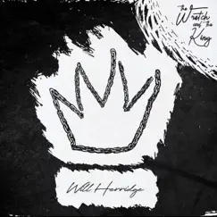 The Wretch & the King by Will Herridge album reviews, ratings, credits