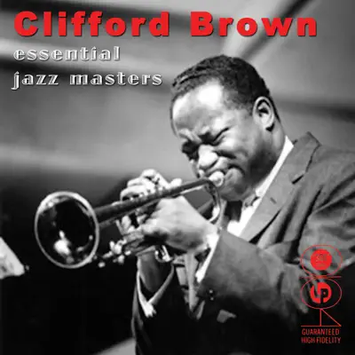 Essential Jazz Masters - Clifford Brown