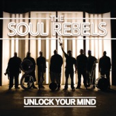 Soul Rebels Brass Band - Let Your Mind Be Free