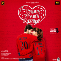 Yuvan Shankar Raja - Pyaar Prema Kaadhal (Original Motion Picture Soundtrack) artwork